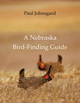 A Nebraska Bird-Finding Guide