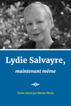 Lydie Salvayre, maintenant même by Warren Motte, Lydie Salvayre, Bernard Wallet, David Lopez, Marie Cosnay, Mahir Guven, and Stéphane Bikialo